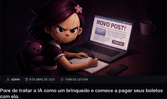 Pare de tratar a IA como um brinquedo e comece a pagar seus boletos com ela.